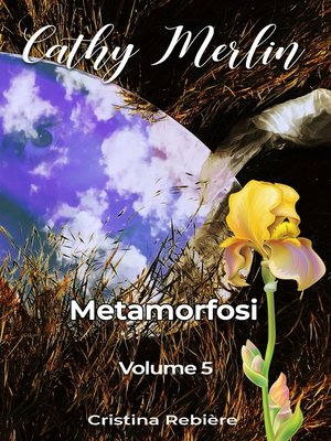 cover image of Cathy Merlin 5--Metamorfosi